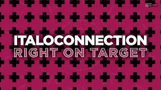 Italoconnection - Right On Target (REMIX Edit) (Official Audio) | 