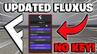 [UPDATED] Fluxus Executor Latest Version (NO KEY) *ROBLOX 2024*