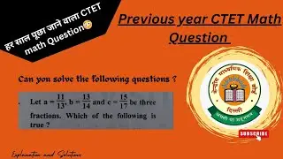 हर साल valuechange करके पूछा जाने वाला question😳/ previous year CTET Math Important Question /july21