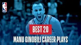 Manu Ginobili's Best 20 Plays of His Career