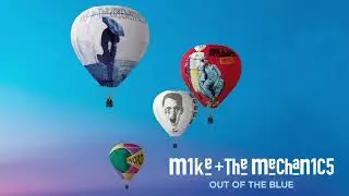 Mike + The Mechanics - Silent Running (2019 Version)