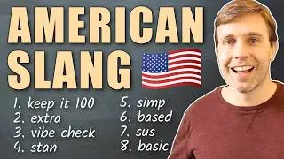 POPULAR AMERICAN SLANG 🇺🇸  (Millennials & Gen Z)