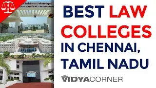 10 Best Law Colleges in Chennai, Tami Nadu | Rank, Fee, Admission