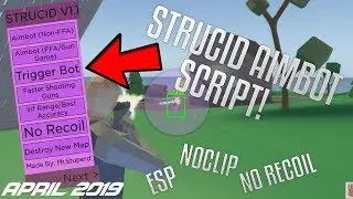 😂 STRUCID AIMBOT SCRIPT APRIL 2019!! 😂 | AIMBOT | ESP | NOCLIP | NO RECOIL AND MORE!!!