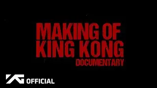 YG PRODUCTION EP.3 The Making of TREASURE’s KING KONG DOCUMENTARY