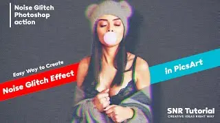 How to Create a Portrait Noise Glitch Effect in PicsArt | PicsArt Tutorial lSNR Tutorial