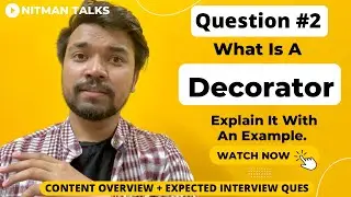 What Are Decorators in Python? How to Create a Python Decorator - Example | Python Interview Ques- 2