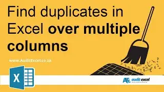 Duplicates over multiple columns in Excel