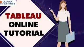 Tableau Training | Tableau Course | Tableau Online Course | Tableau Online | Cloudfoundation