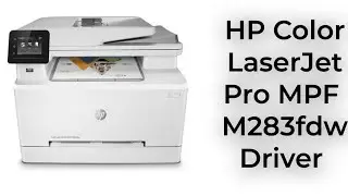 HP Color LaserJet Pro MPF M283fdw Driver #hp #windows