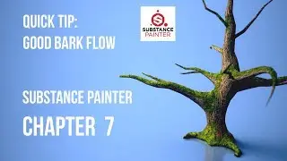 QUICK TIP: Substance Painter - Good Tree Bark Flow