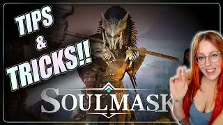 SOULMASK Things I Wish I Knew Before Playing: Tips and Tricks for Beginners | BETA 2024