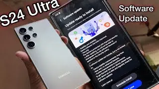 Samsung Galaxy S24 Ultra Software Update Latest Security Patch