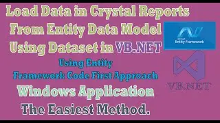 crystal report with entity framework in vb.net | Code First Approach