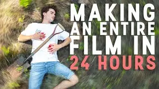 Making an Entire Film in 24 HOURS! - Challenge