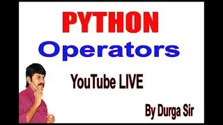 Learn Python  Full Fundamental Course   Python Operators  by Durga sir