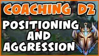 Challenger Coaching D2 Mid Main | Positioning &  Aggression - League of Legends