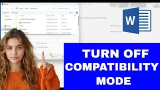 How to TURN OFF COMPATIBILITY MODE in WORD