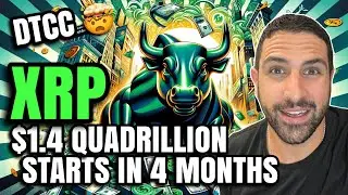 XRP RIPPLE & XLM ABOUT TO TOKENISE $1.4 QUADRILLION REAL WORLD ASSETS IN 4 MONTHS DTCC CONFIRMED