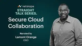 Straight Talk Series: Secure Cloud Collaboration