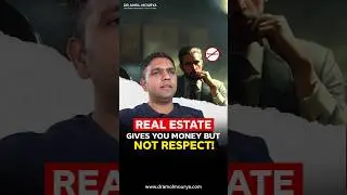 Real Estate Gives You 💰 Money But NOT Respect!