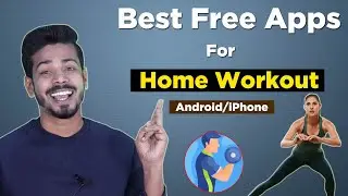 Best Free Home Workout Apps - Best 5 Home Workout Apps for Android and iPhone