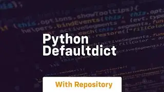 python defaultdict