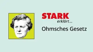 Ohmsches Gesetz | STARK erklärt