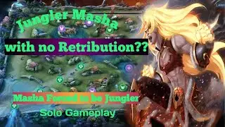 Masha Forced to be Jungler. Solo Rank Gameplay