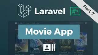 Laravel Movie App - Adding Actors - Part 7