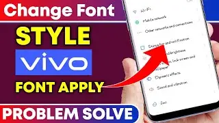 vivo me font style kaise change kare | How To Change The Font Style In vivo | zfont apply problem