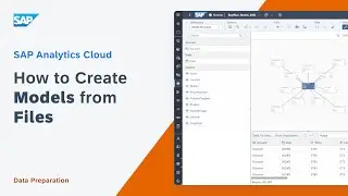 How to Create Models from Files: SAP Analytics Cloud