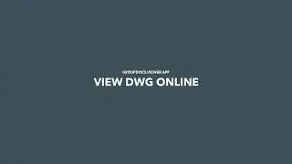 How to open and view DWG files in a browser | GroupDocs.Viewer App Tutorial