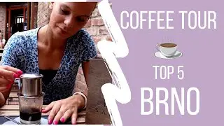 Coffee Shops in BRNO (Czechia) / TOP 5