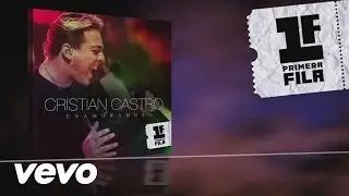 Cristian Castro - Enamorados (Audio)