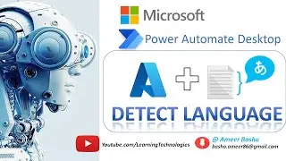 Power Automate Desktop : 149 || Working with Detect Language Action