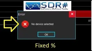 [SOLVED] : No device selected in SDRSharp program using SDR DVB-T+DVD+FM