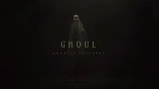 Announcement Trailer - GHOUL | Ghostly Textures for Kontakt