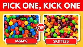 Would You Rather Sweets Edition 🍬🍭 | Pick One, Kick One Food Quiz