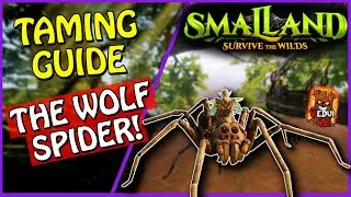 How to TAME the WOLF SPIDER in Smalland!