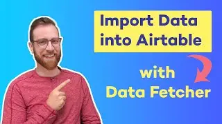 How to Import YouTube Channel Data into Airtable | Data Fetcher + YouTube Analytics