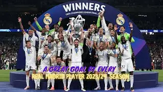 A Great Goal by Every Real Madrid Player  2023/24 season#football #realmadrid #goals #greatgoal