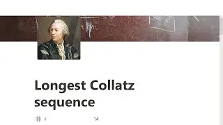 014 - Longest Collatz sequence  - Project Euler Challenge - JavaScript freeCodeCamp