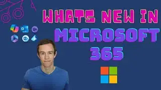 Whats new in Microsoft 365 | March Updates