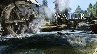 Skyrim Water Mods (3/3) - W.A.T.E.R. (with ENB)