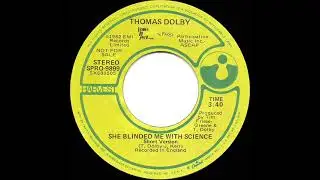 1983 Thomas Dolby - She Blinded Me With Science (stereo radio promo 45--3:40 version)