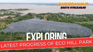 Eco Hill Park in Rajendra Nagar || Kothwalguda Park || New Parks Hyderabad || Hyderabad Real Estate