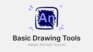 Adobe Animate Basics I: Basic drawing tools and navigating the Stage - Adobe Animate CC Tutorial