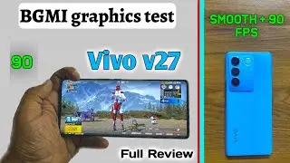 Vivo v27 BGMI,PUBG Graphics Test 90fps | Full Review