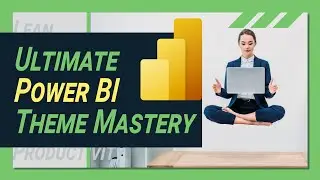 How To CONTROL Your Power BI Theme -  FULL Masterclass & Template